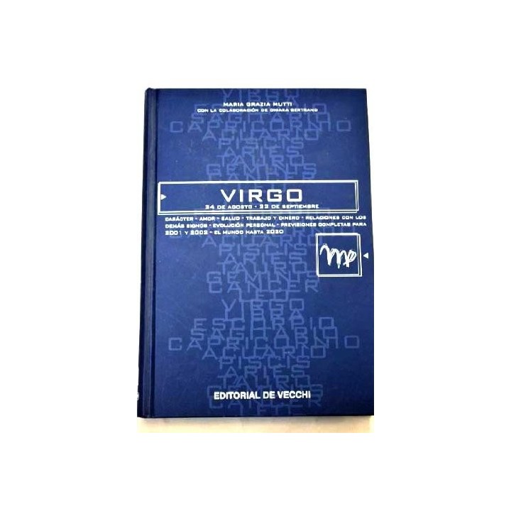 Virgo. 24 de agosto - 22 de septiembre.